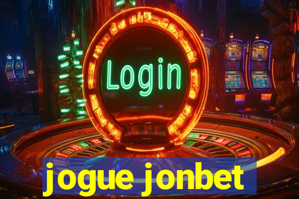 jogue jonbet